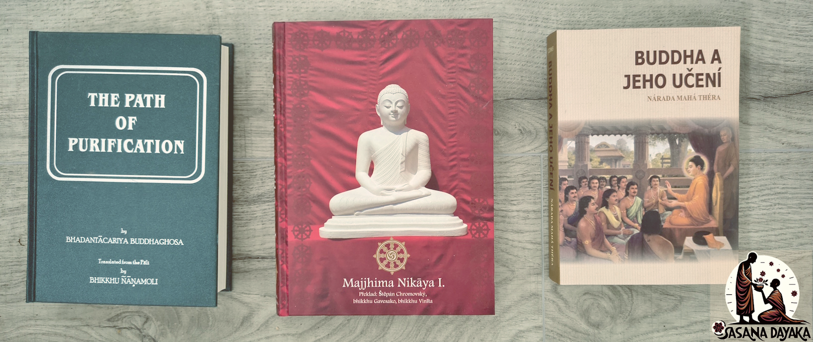 Antikvariát Sasana Dayaka - buddhistické knihy (The Path of Purification, Majjhima Nikāya I., Buddha a jeho učení)